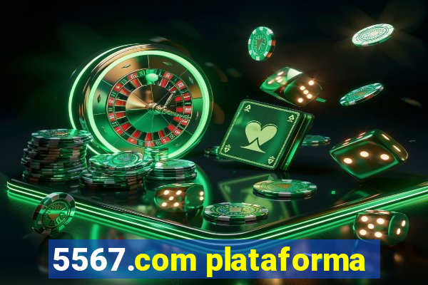 5567.com plataforma